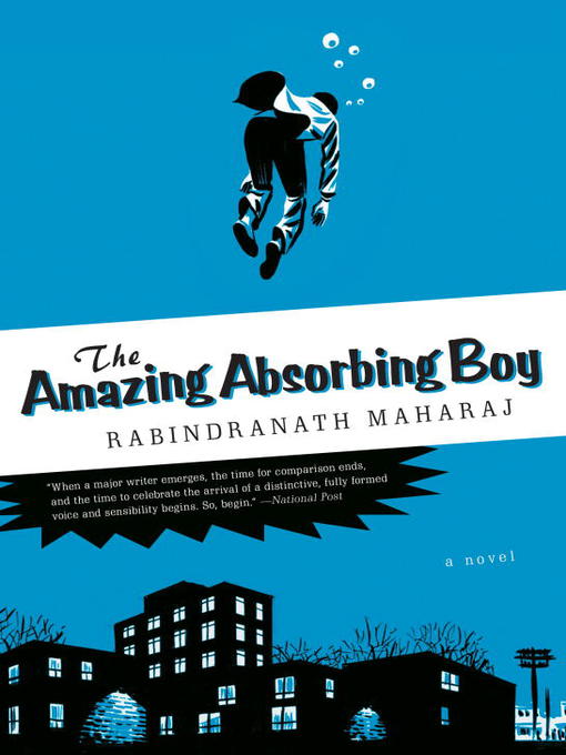 Title details for The Amazing Absorbing Boy by Rabindranath Maharaj - Available